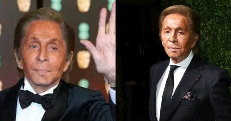 Legendary Fashion Designer Valentino Garavani Passes Away
